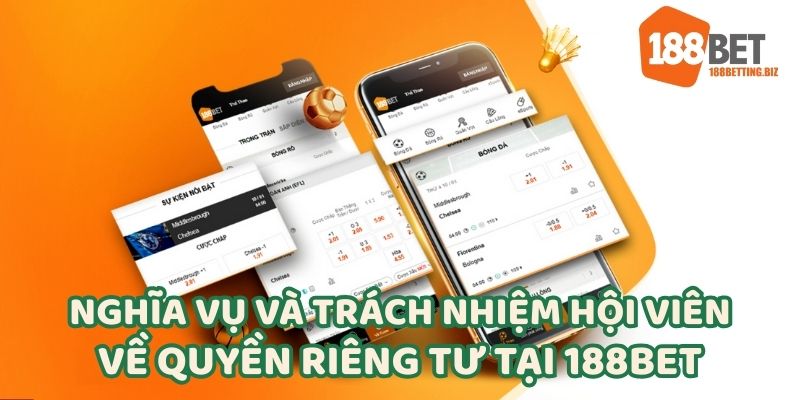 Những nghĩa vụ, trách nhiệm của hội viên khi tham gia 188BET