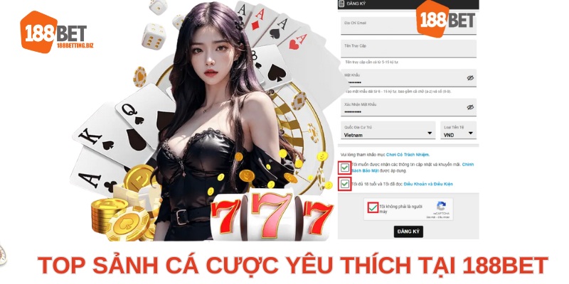 top những sản phẩm cá cược đẳng cấp làm nên tên tuổi nhà cái 188bet