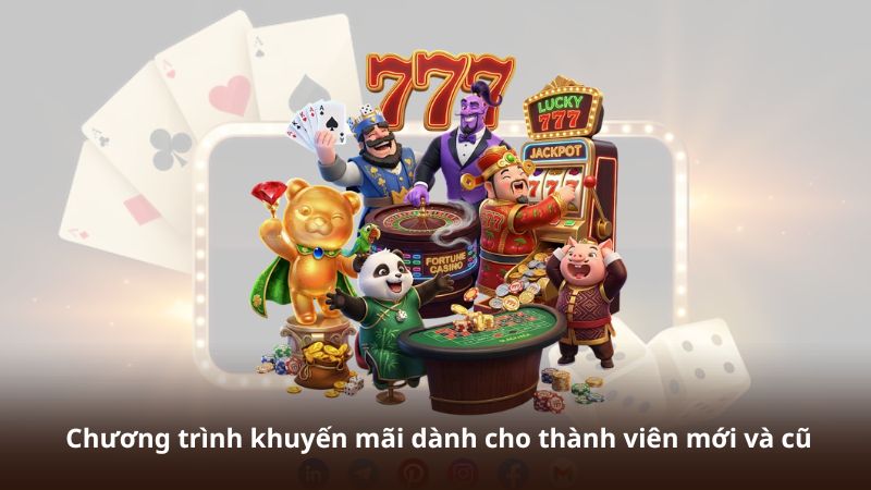 Chương trình khuyến mãi dành cho thành viên mới và cũ